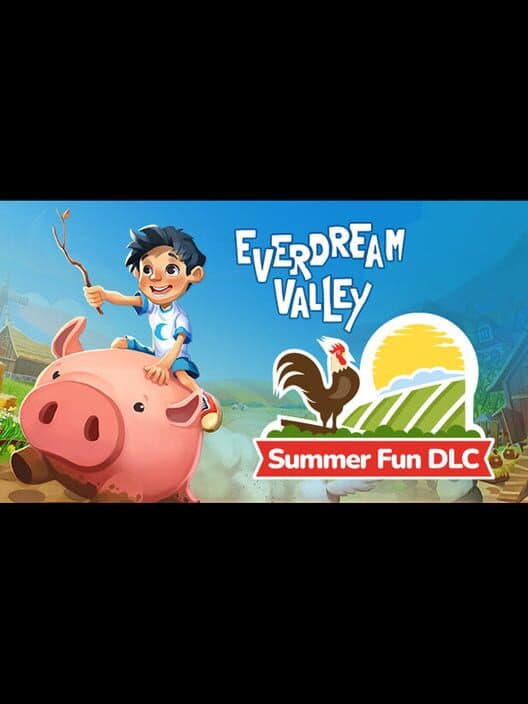 Обложка Everdream Valley: Summer Fun DLC