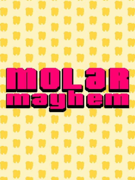 Обложка Molar Mayhem