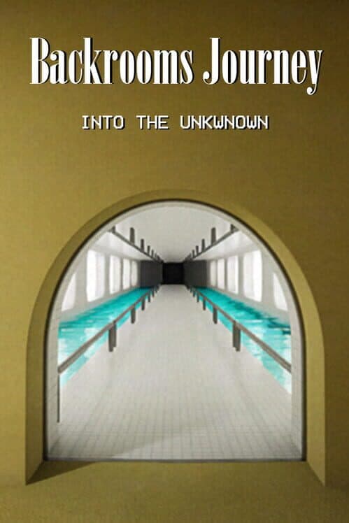 Обложка Backrooms Journey: Into the unknown