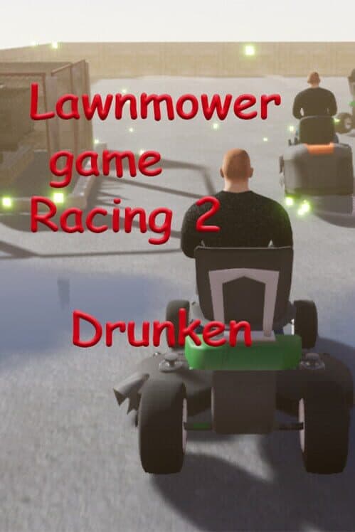Обложка Lawnmower Game Racing 2: Drunken