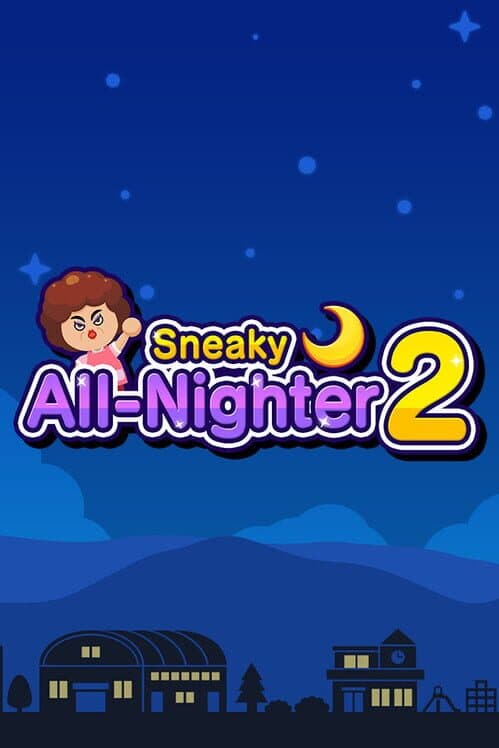 Обложка Sneaky All-Nighter 2
