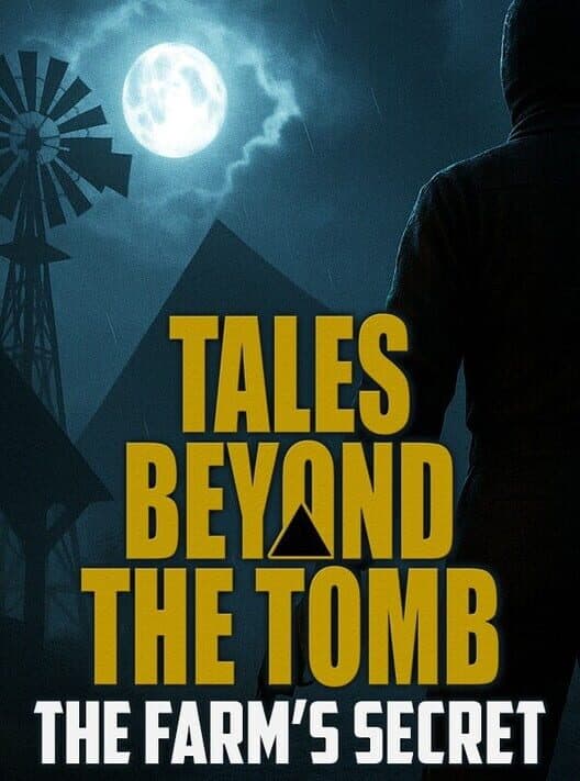 Обложка Tales Beyond the Tomb: The Farm's Secret