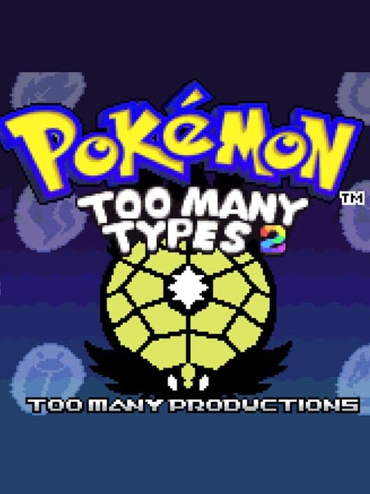 Обложка Pokemon: Too Many Types 2