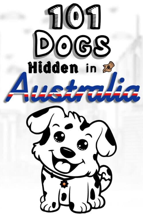 Обложка 101 Dogs Hidden in Australia