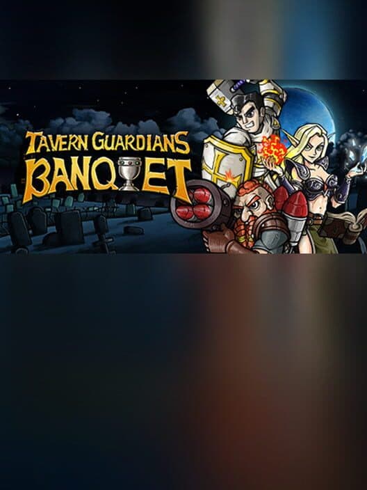 Обложка Tavern Guardians: Banquet