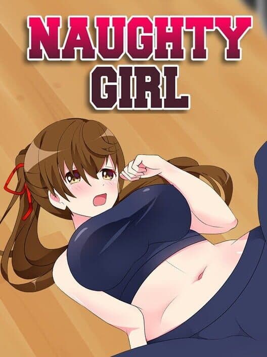 Обложка Naughty Girl