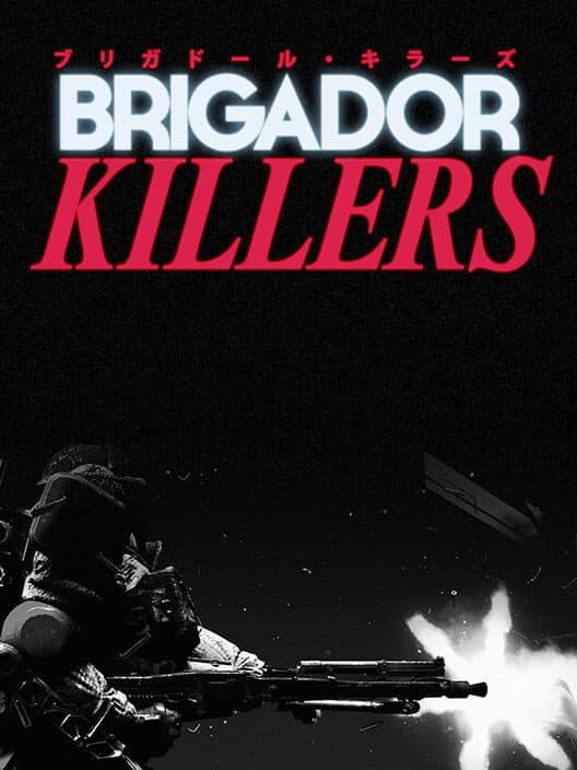 Обложка Brigador Killers