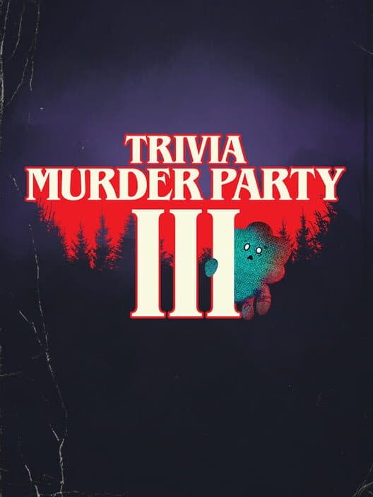 Обложка Trivia Murder Party 3