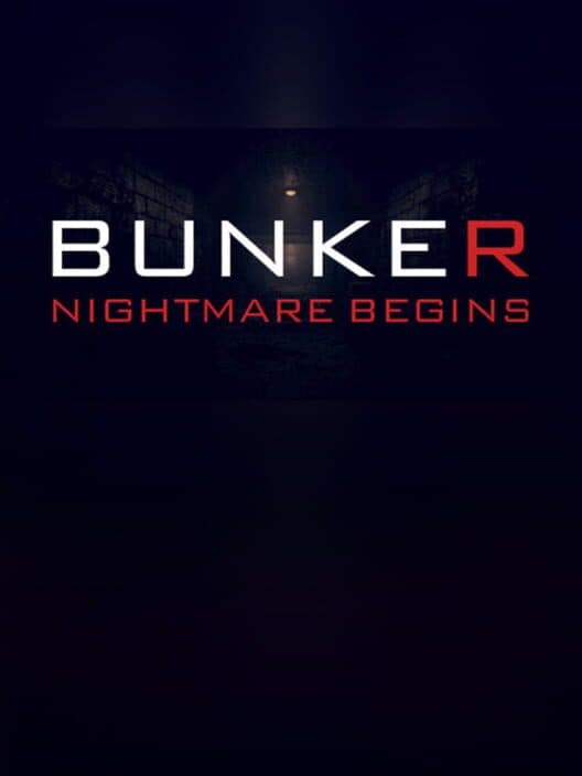 Обложка Bunker: Nightmare Begins