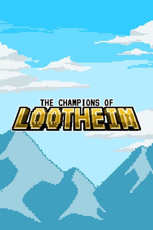 Обложка The Champions of Lootheim