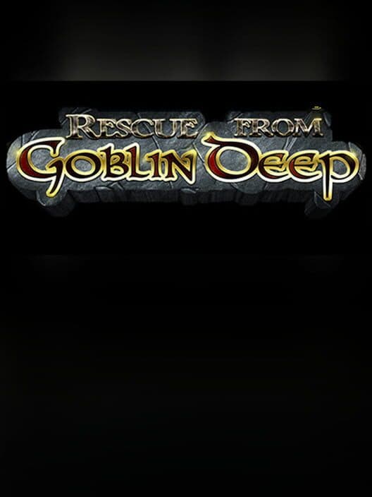 Обложка Rescue From Goblin Deep