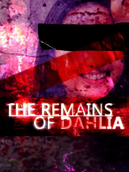 Обложка The Remains of Dahlia