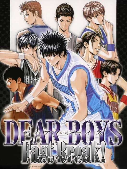 Обложка Dear Boys: Fast Break!
