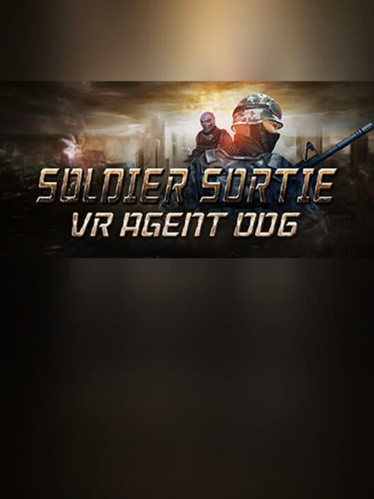 Обложка Soldier Sortie: VR Agent 006