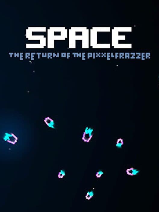 Обложка Space - The Return Of The Pixxelfrazzer