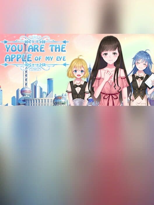 Обложка You are the Apple of My Eye