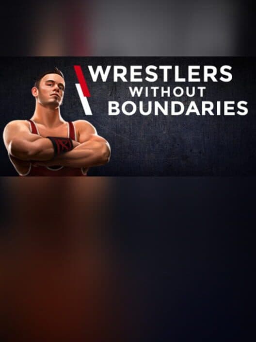 Обложка Wrestlers Without Boundaries