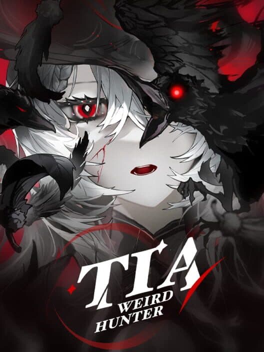 Обложка Tia: Weird Hunter