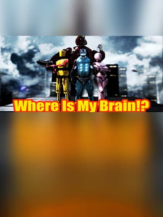 Обложка Where is my Brain!?