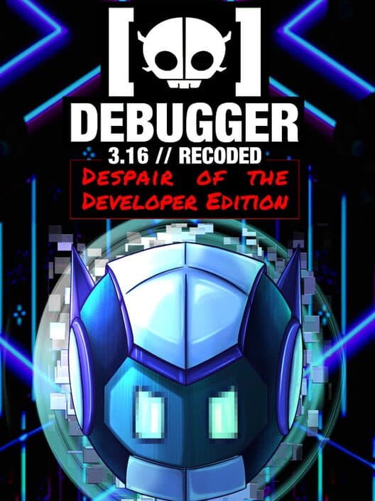 Обложка Debugger 3.16: Recoded - Despair of the Developer Edition