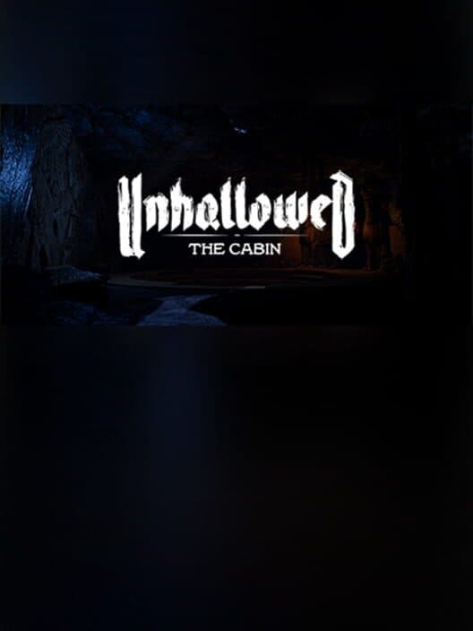 Обложка Unhallowed: The Cabin
