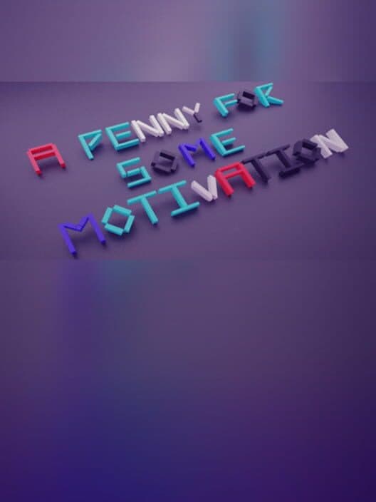 Обложка A Penny For Some Motivation