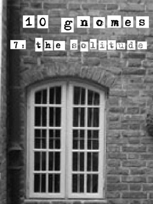 Обложка 10 Gnomes 7: the Solitude