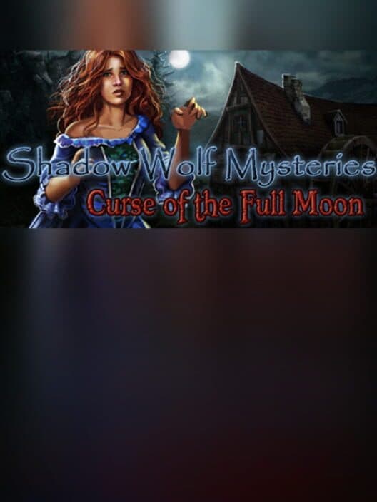 Обложка Shadow Wolf Mysteries: Curse of the Full Moon - Collector's Edition