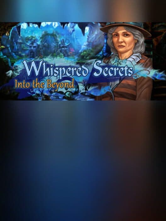 Обложка Whispered Secrets: Into the Beyond - Collector's Edition