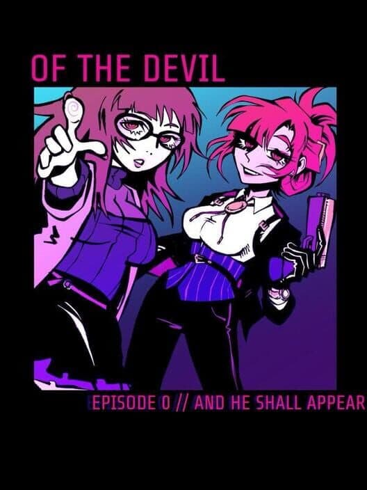Обложка Of the Devil: Episode 0