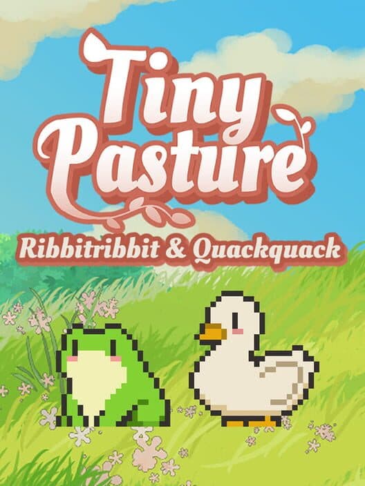Обложка Tiny Pasture: Ribbitribbit and Quackquack