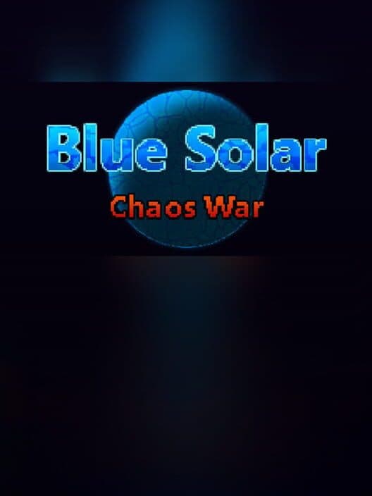 Обложка Blue Solar: Chaos War