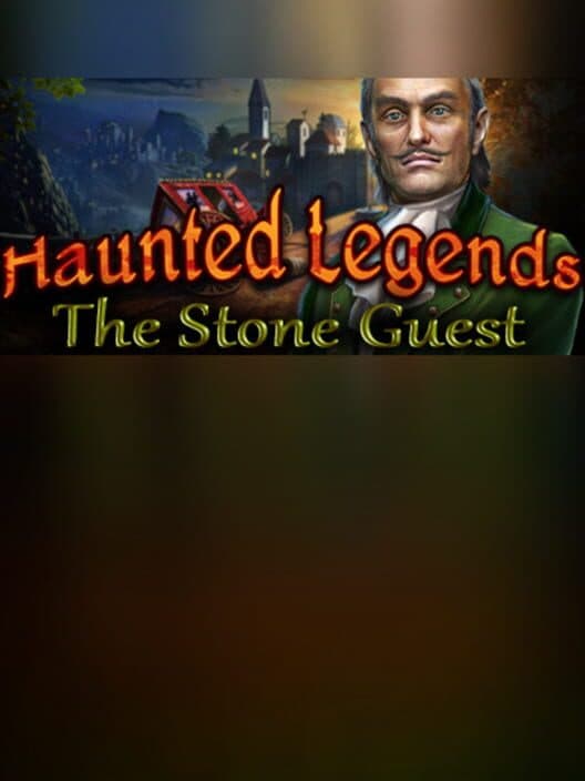 Обложка Haunted Legends: The Stone Guest - Collector's Edition