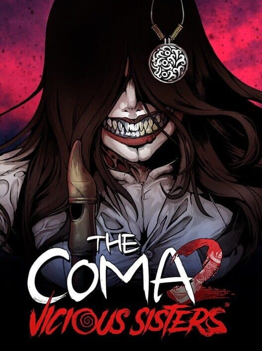 Обложка The Coma 2: Vicious Sisters