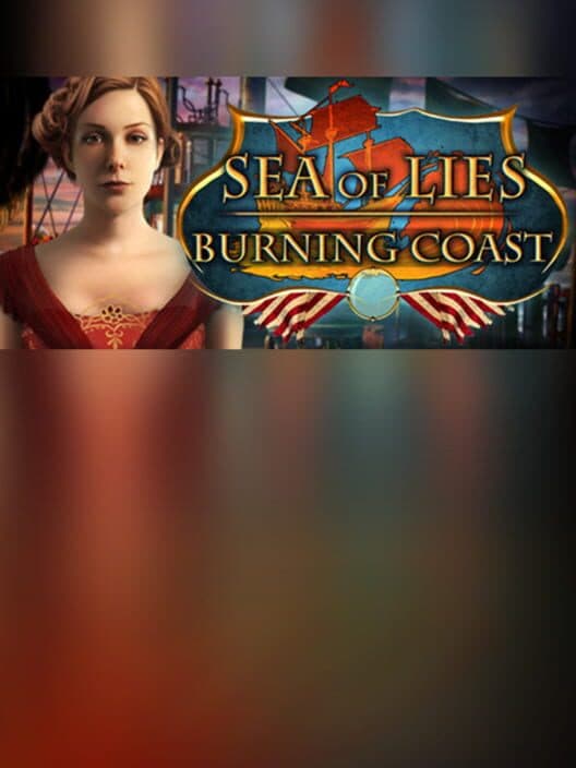 Обложка Sea of Lies: Burning Coast - Collector's Edition