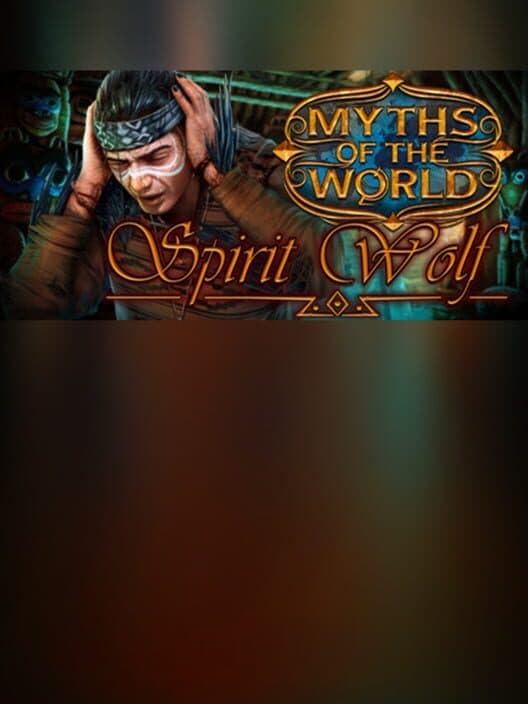 Обложка Myths of the World: Spirit Wolf - Collector's Edition