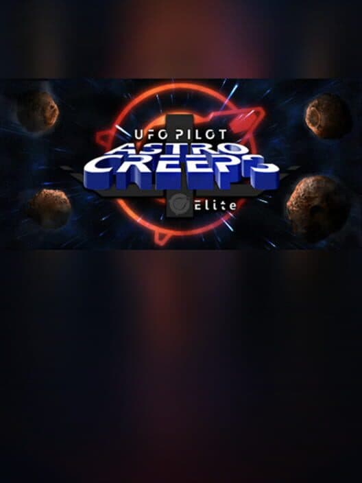 Обложка UfoPilot : Astro-Creeps Elite