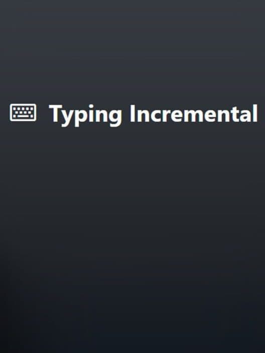 Обложка Typing Incremental