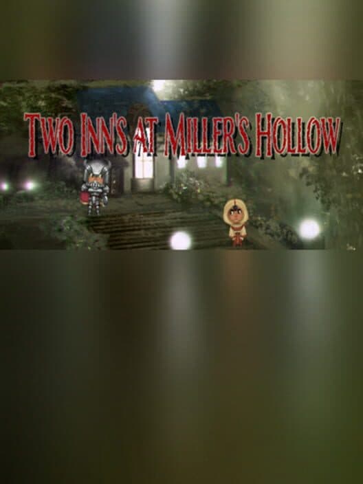Обложка Two Inns at Miller's Hollow
