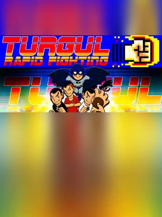 Обложка Turgul: Rapid Fighting