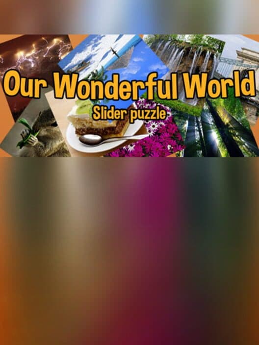 Обложка Our Wonderful World