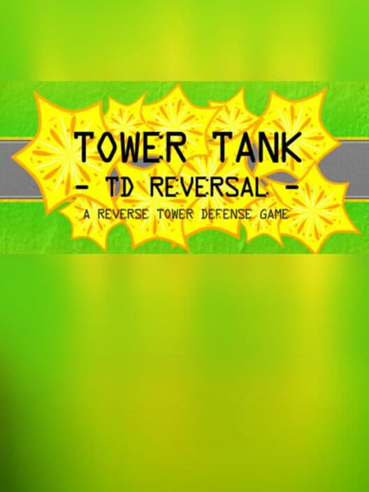 Обложка Tower Tank: TD Reversal