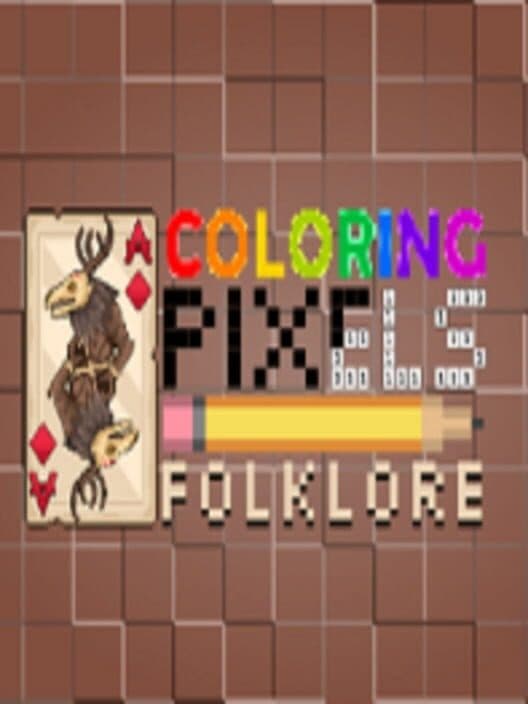 Обложка Coloring Pixels: Folklore