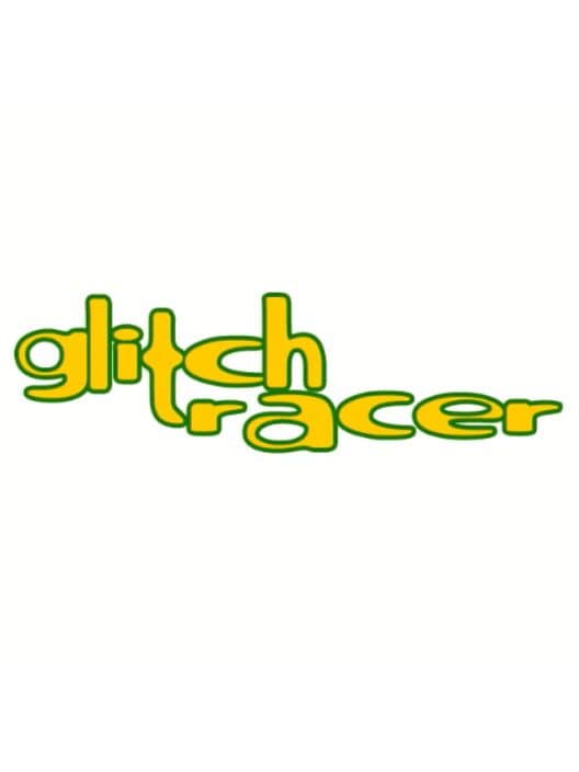 Обложка Glitch Racer