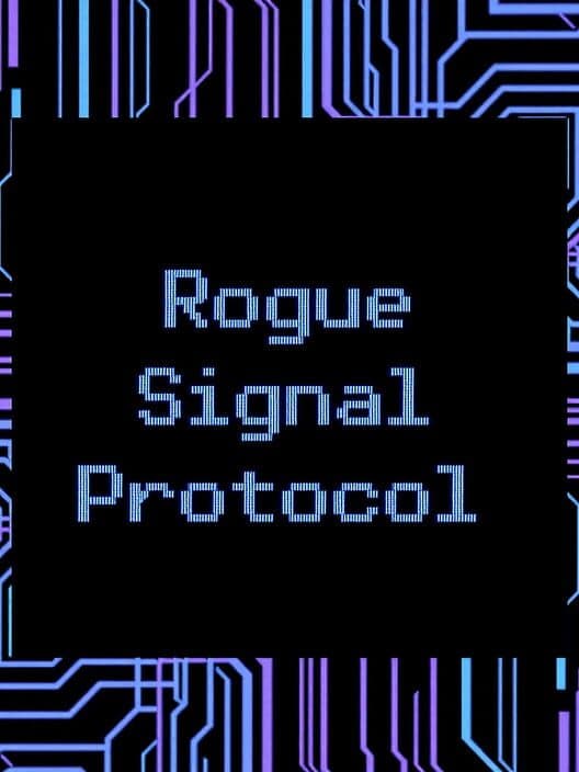 Обложка Rogue Signal Protocol