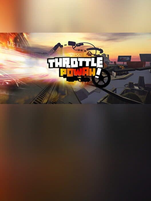 Обложка Throttle Powah VR