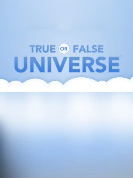 Обложка True or False Universe