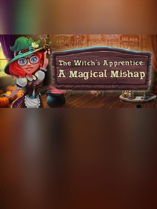 Обложка The Witch's Apprentice: A Magical Mishap