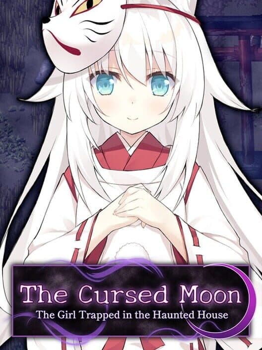 Обложка The Cursed Moon: The Girl Trapped in the Haunted House