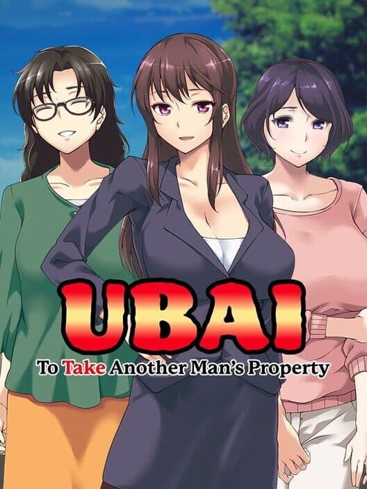 Обложка Ubai: To Take Another Man's Property